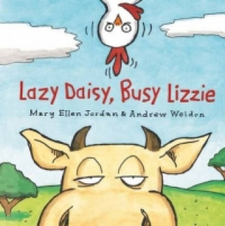 Kniha Lazy Daisy, Busy Lizzie Mary Ellen Jordan