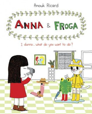 Buch Anna and Froga 2 Anouk Ricard