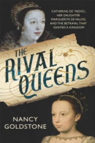 Kniha Rival Queens Nancy Goldstone