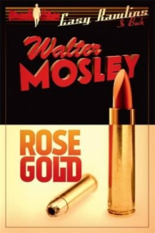 Książka Rose Gold Walter Mosley