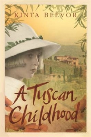 Kniha Tuscan Childhood Kinta Beevor