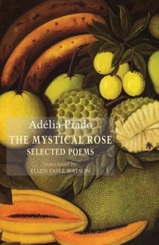 Carte Mystical Rose Adelia Prado