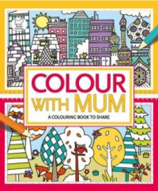 Könyv Colour With Mum Emily Golden Twomey