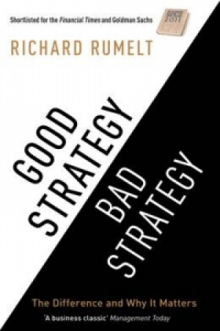 Książka Good Strategy / Bad Strategy Richard Rumelt