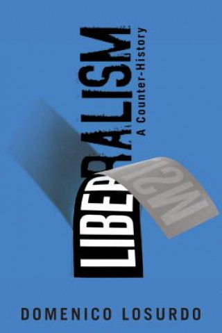 Könyv Liberalism Domenico Losurdo