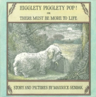 Książka Higglety Pigglety Pop! Maurice Sendak