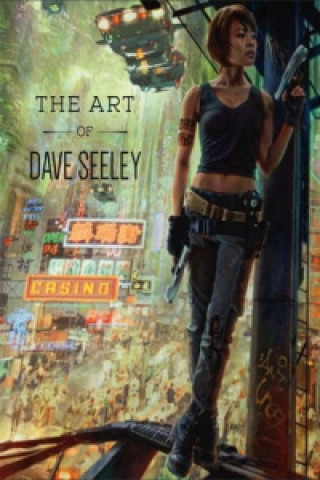 Kniha Art of Dave Seeley Dave Seeley