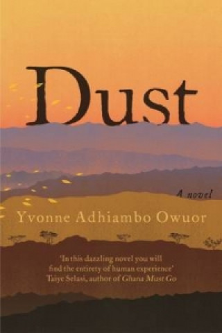Книга Dust Yvonne Adhiambo Owuor