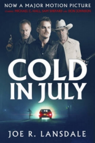Könyv Cold in July Joe R. Lansdale