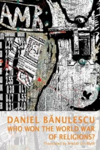 Książka Who Won the World War of Religions? Daniel Banulescu