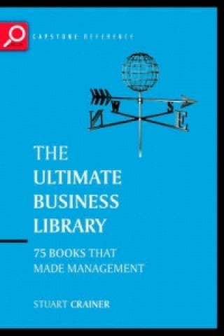 Kniha Ultimate Business Library Stuart Crainer