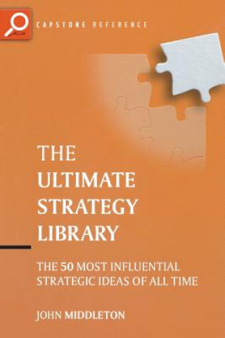 Knjiga Ultimate Strategy Library John Middleton