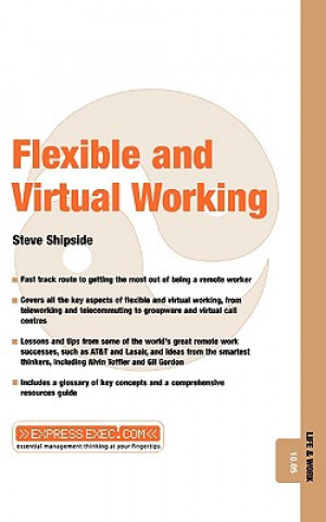 Knjiga Flexible and Virtual Working Steve Shipside