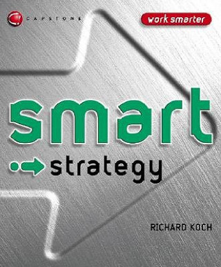 Carte Smart Strategy Richard J. Koch