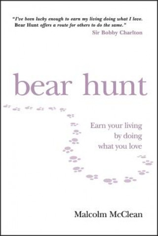 Kniha Bear Hunt Malcolm McClean