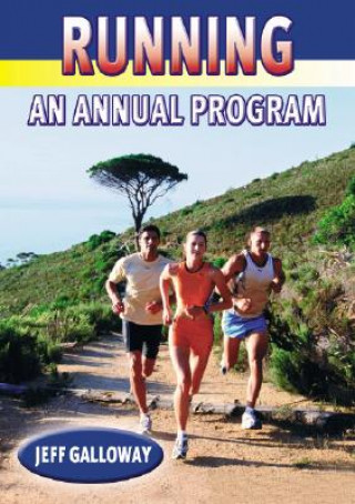 Livre Running - A Year Round Plan Jeff Galloway