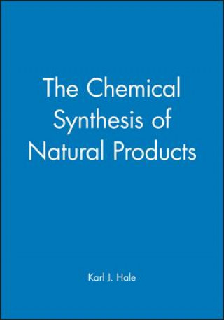 Książka Chemical Synthesis of Natural Products Karl J. Hale