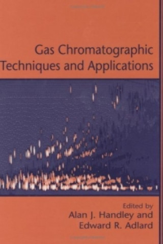 Könyv Gas Chromatographic Techniques and Applications Alan J. Handley