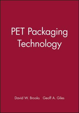 Knjiga PET Packaging Technology David W. Brooks
