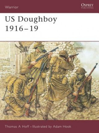 Kniha US Doughboy 1916-19 Thomas A Hoff