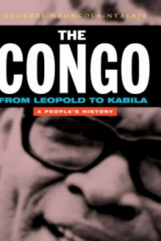 Книга Congo from Leopold to Kabila Georges Nzongola-Ntalaja