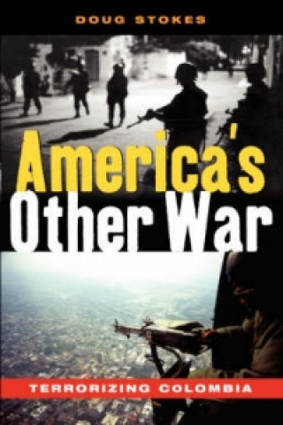 Książka America's Other War Doug Stokes