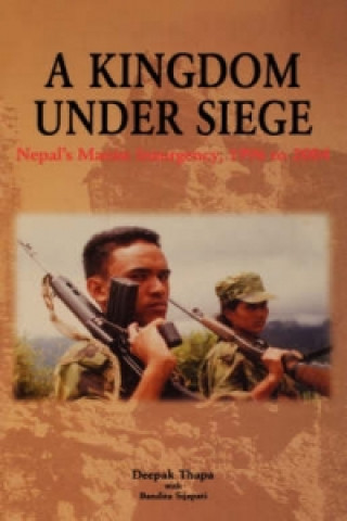 Buch Kingdom under Siege Deepak Thapa