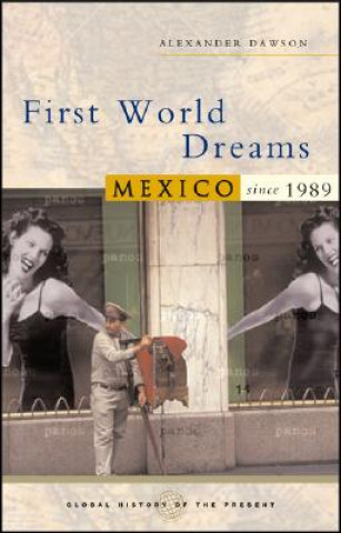 Buch First World Dreams Alexander S. Dawson