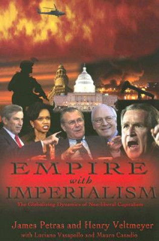 Kniha Empire with Imperialism James Petras