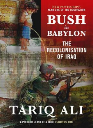 Książka Bush in Babylon Ali Tariq