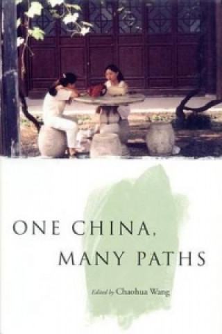 Carte One China, Many Paths Chaohua Wang