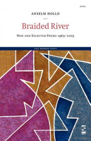 Книга Braided River Anselm Hollo