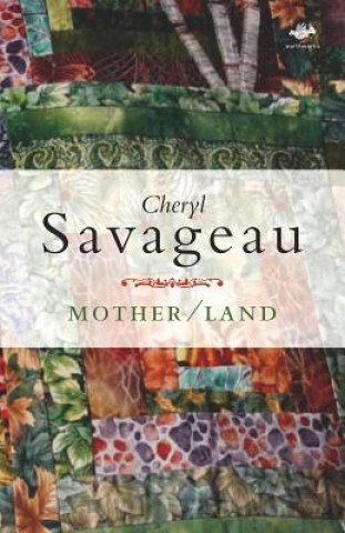 Carte Mother/Land Cheryl Savageau