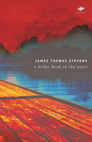 Książka Bridge Dead in the Water James Thomas Stevens