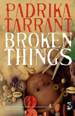 Knjiga Broken Things Padrika Tarrant