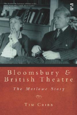 Carte Bloomsbury and British Theatre Tim Cribb
