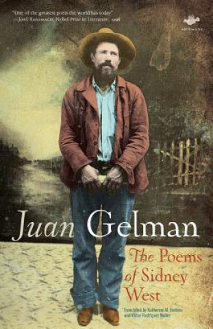 Carte Poems of Sidney West Juan Gelman