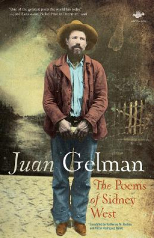 Knjiga Poems of Sidney West Juan Gelman