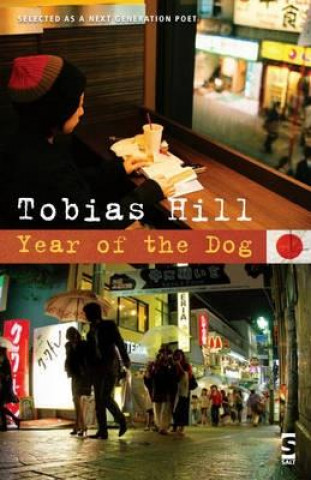 Könyv Year of the Dog Tobias Hill