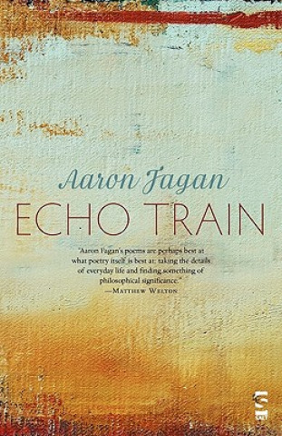 Carte Echo Train Aaron Fagan