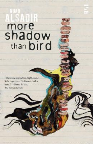 Livre More Shadow Than Bird Nuar Alsadir