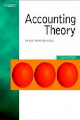 Kniha Accounting Theory Ahmed Riahi-Belkaoui