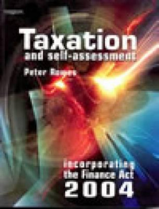 Könyv Taxation and Self Assessment Peter Rowes