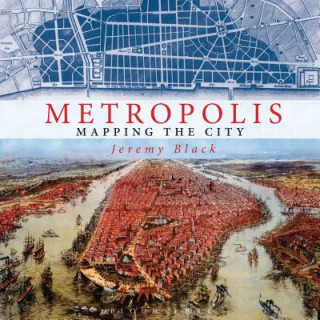 Kniha Metropolis Jeremy Black