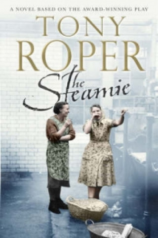 Knjiga Steamie Tony Roper