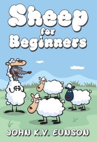 Könyv Sheep for Beginners John K. V. Eunson