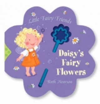 Kniha Daisy's Fairy Flowers Ruth Hearson