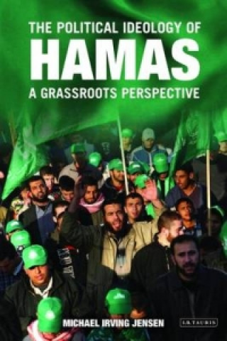 Kniha Political Ideology of Hamas Michael Irving Jensen