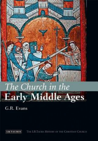 Βιβλίο Church in the Early Middle Ages G. R. Evans