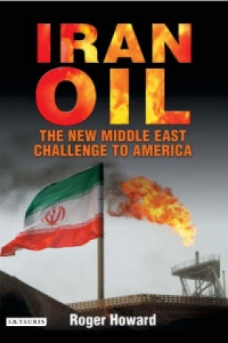 Carte Iran Oil Roger Howard